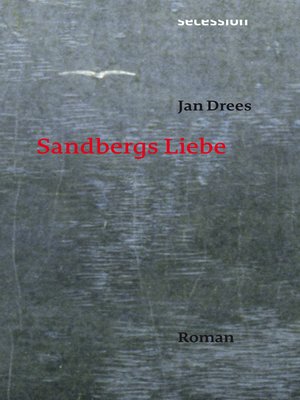 cover image of Sandbergs Liebe